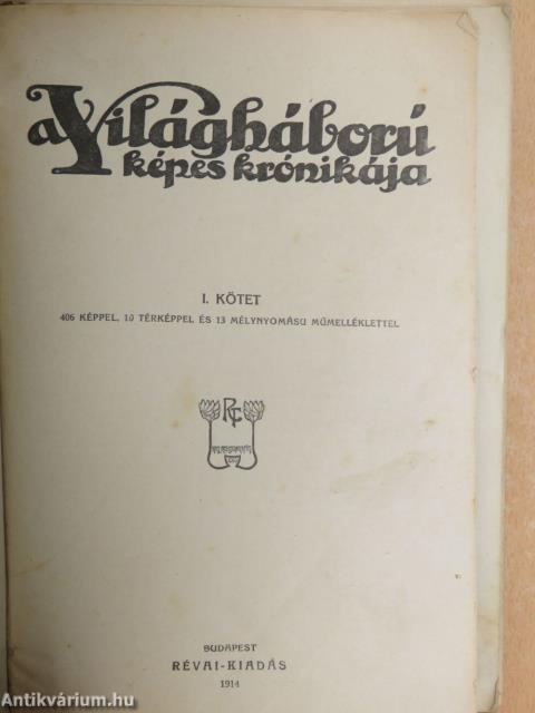 A világháború képes krónikája I-IX. (rossz állapotú)