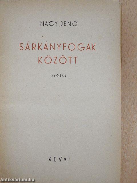 Sárkányfogak között