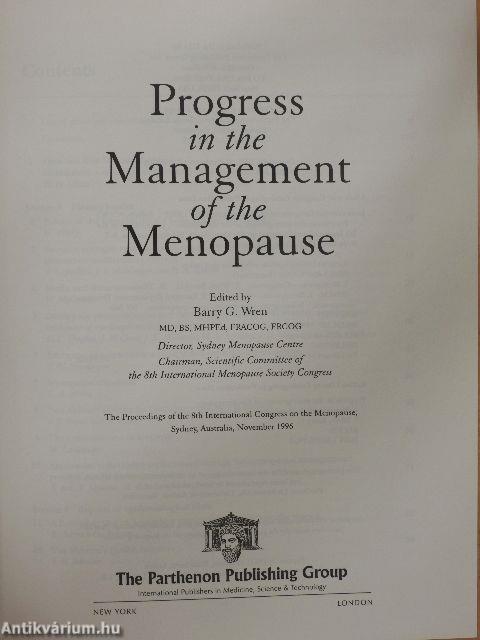 Progress in the Management of the Menopause