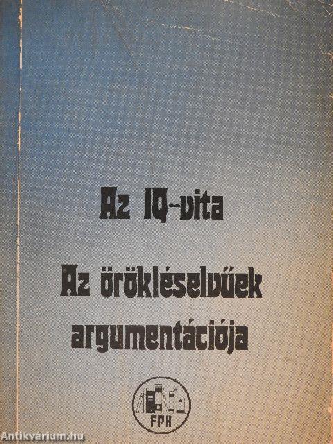 Az IQ-vita/Az örökléselvűek argumentációja