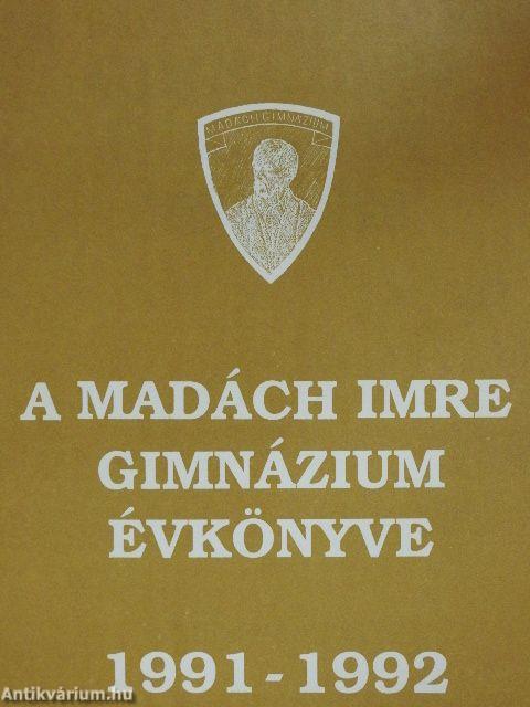 A Madách Imre Gimnázium Évkönyve 1991-1992