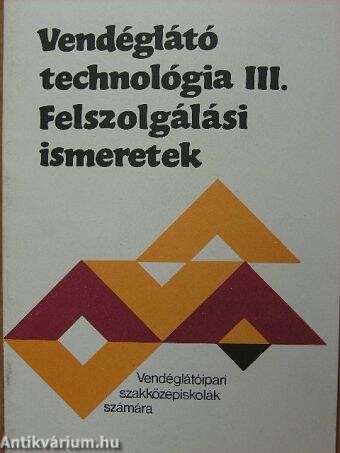 Vendéglátó technológia III.