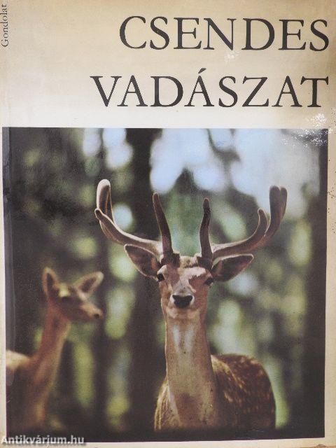 Csendes vadászat