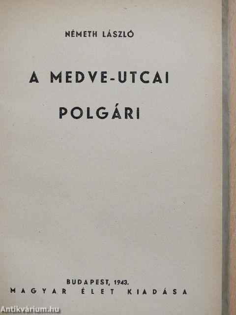 A Medve-utcai polgári