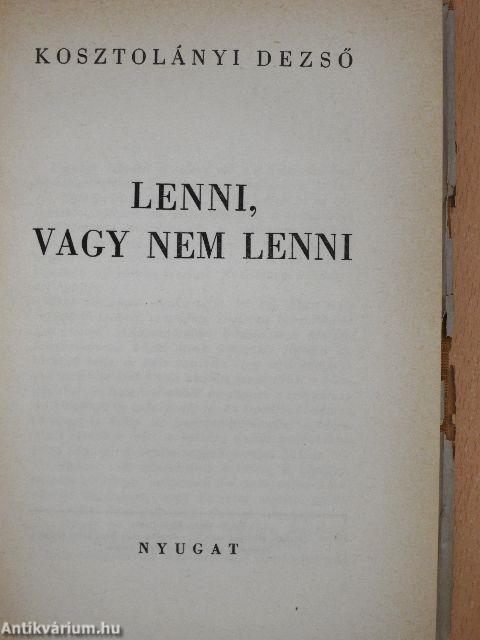 Lenni, vagy nem lenni