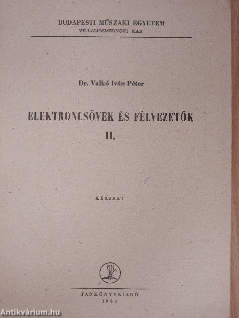 Elektroncsövek és félvezetők II.