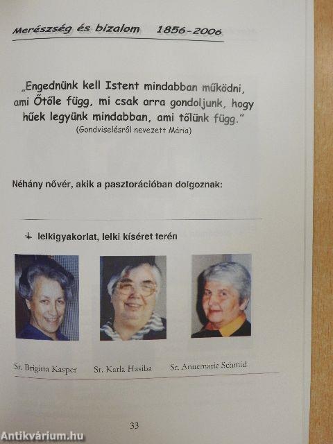 Tisztítótűzben Szenvedő Lelkeket Segítő Nővérek Kongregációja 1856-2006