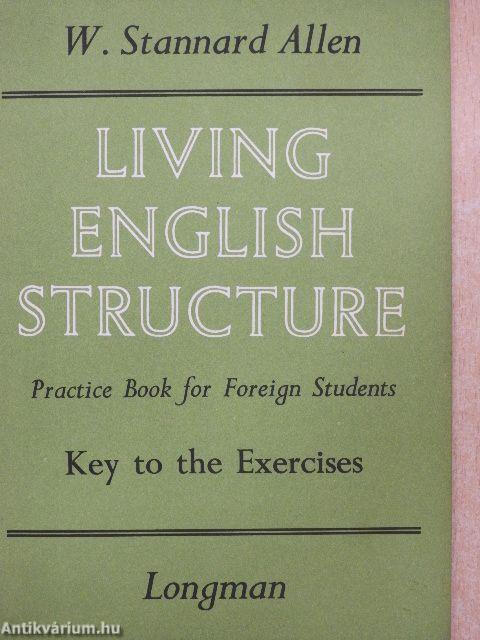 Living English Structure - Key to the Exercises