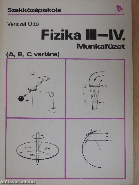 Fizika III-IV. munkafüzet