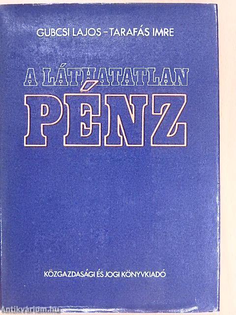 A láthatatlan pénz