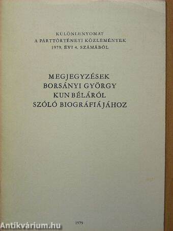 Megjegyzések Borsányi György Kun Béláról szóló biográfiájához