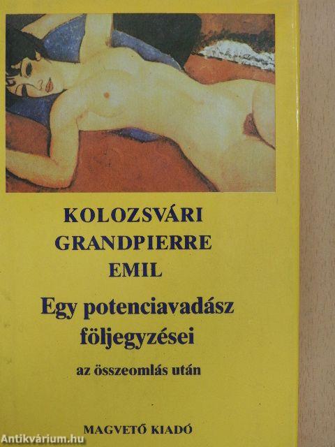 Egy potenciavadász följegyzései