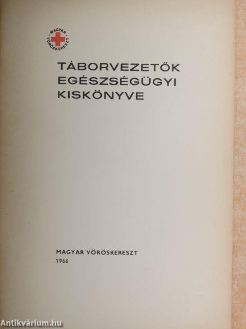 Táborvezetők egészségügyi kiskönyve