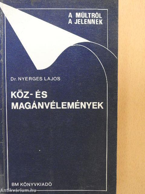 Köz- és magánvélemények
