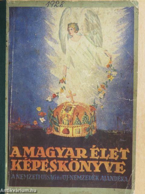 A magyar élet képes könyve 1928