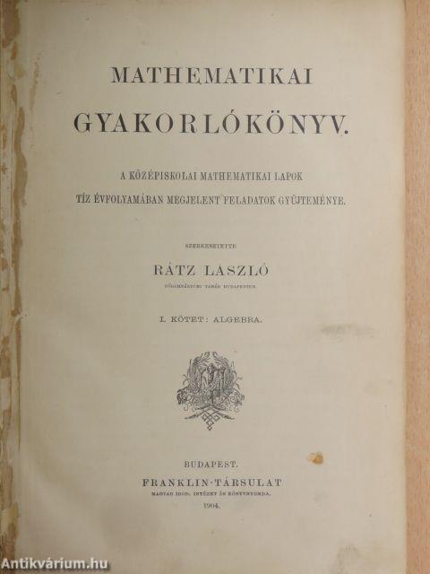 Mathematikai gyakorlókönyv I-II.