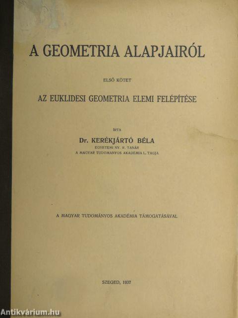 A geometria alapjairól I-II.