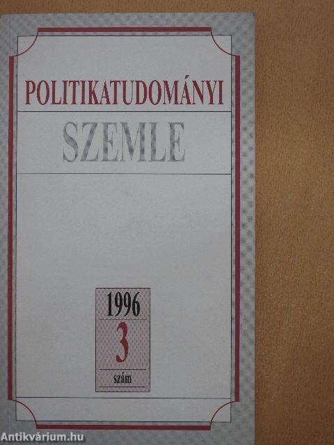 Politikatudományi Szemle 1996/3.