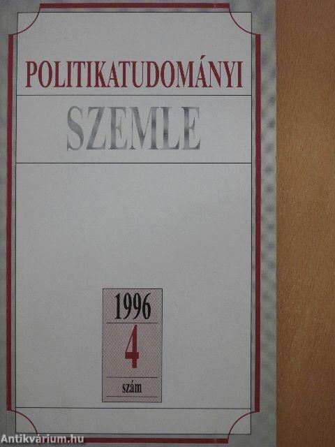 Politikatudományi Szemle 1996/4.