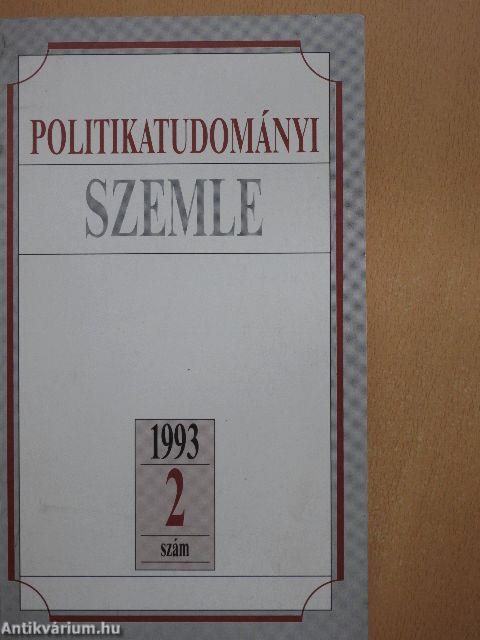 Politikatudományi Szemle 1993/2.