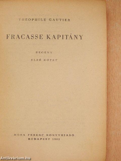 Fracasse kapitány I-II.