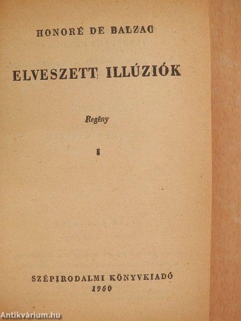 Elveszett illúziók I-III.