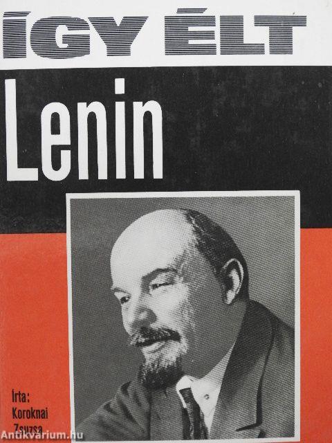 Így élt Lenin