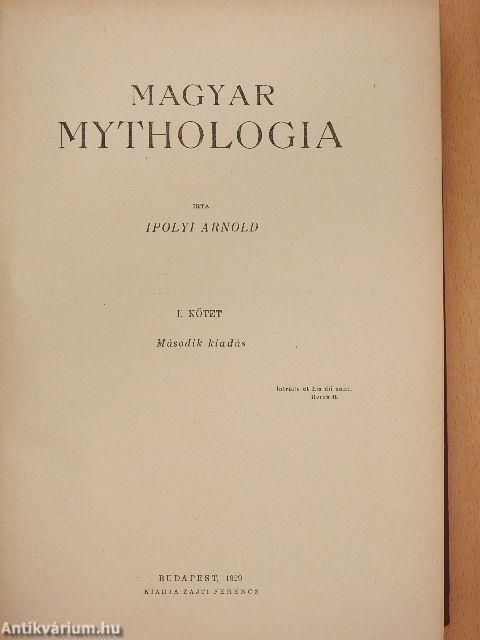 Magyar Mythologia I-II.