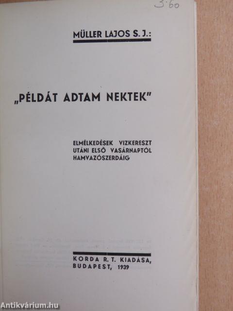 "Példát adtam nektek"