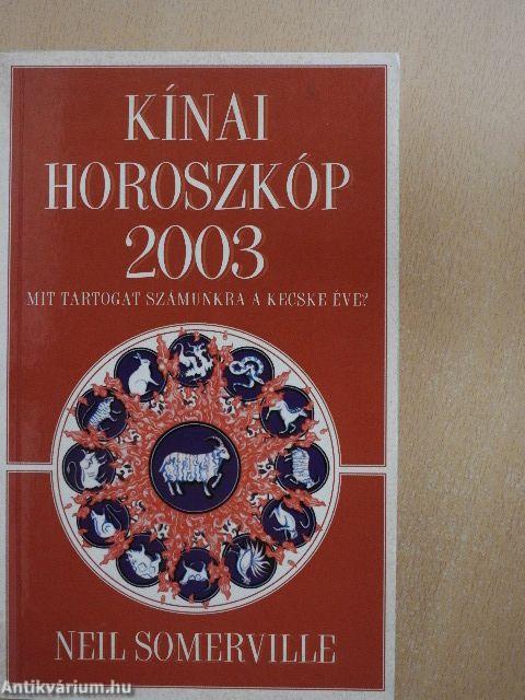 Kínai horoszkóp 2003. - Mit tartogat számunkra a Kecske éve?