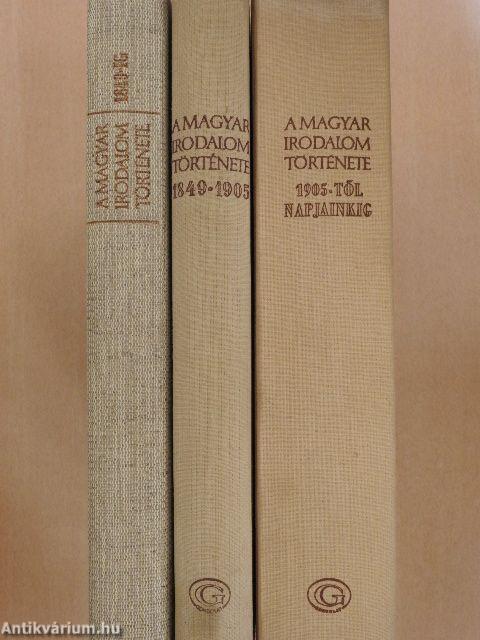 A magyar irodalom története I-III.