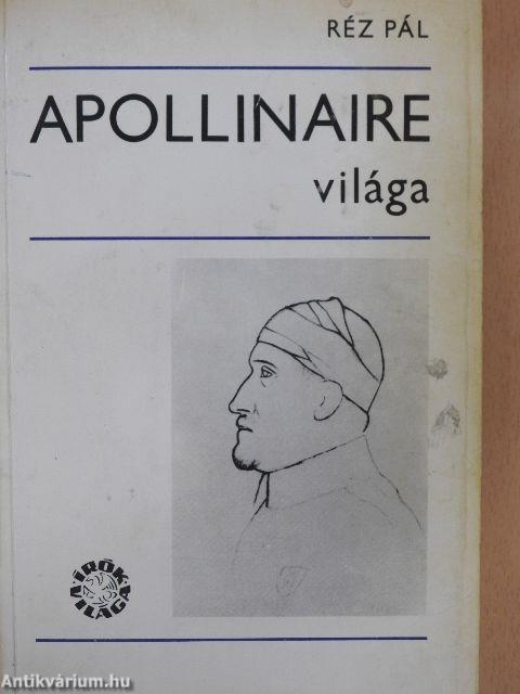 Apollinaire világa