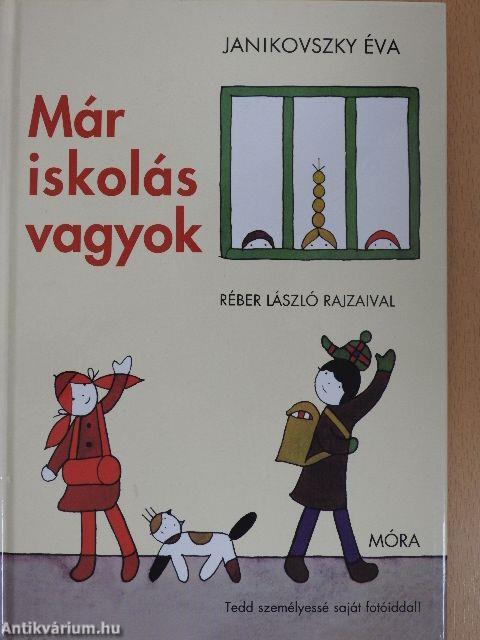 Már iskolás vagyok