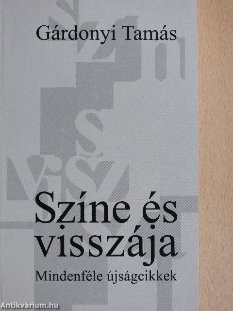 Színe és visszája