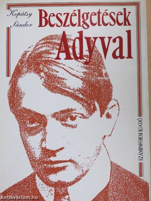 Beszélgetések Adyval