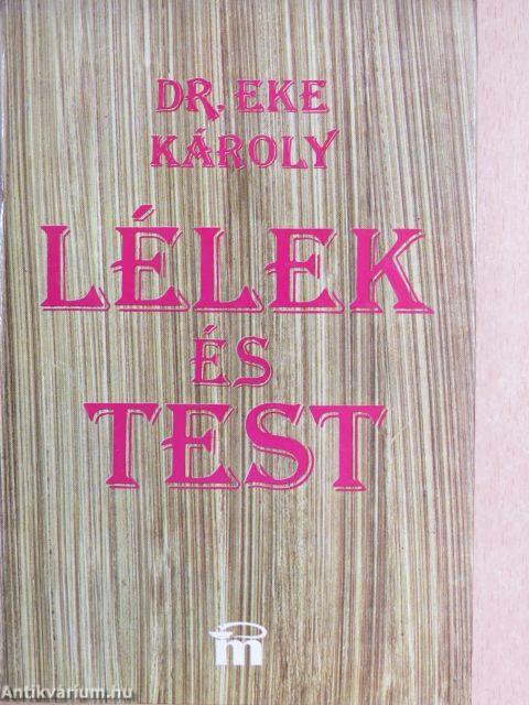 Lélek és test