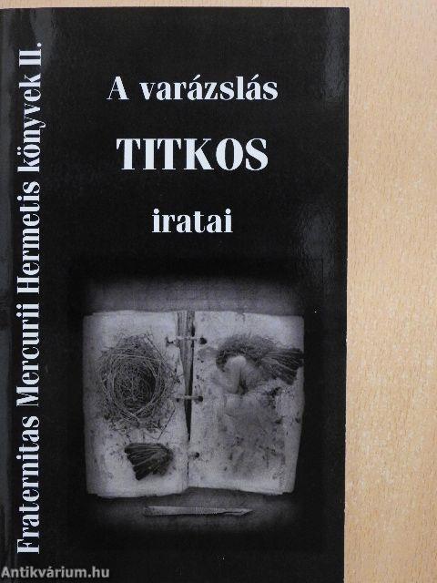 A varázslás titkos iratai