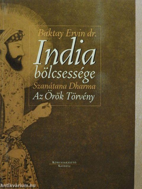 India bölcsessége - A hindu világszemlélet ismertetése