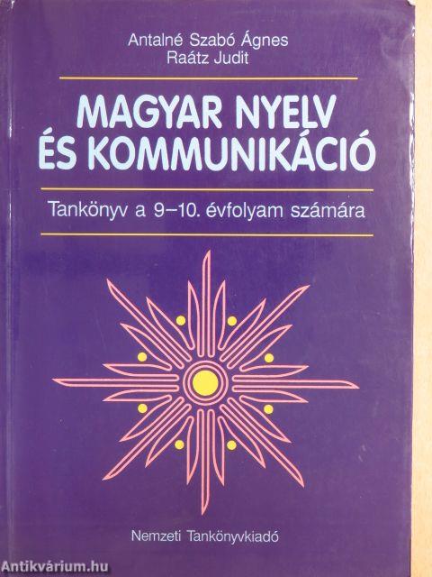 Magyar nyelv és kommunikáció - Tankönyv a 9-10. évfolyam számára