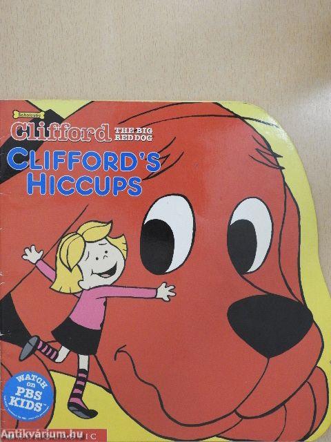 Clifford's Hiccups