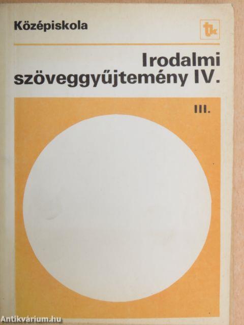 Irodalmi szöveggyűjtemény IV/III.