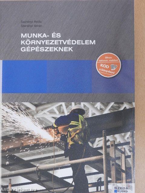 Munka- és környezetvédelem gépészeknek