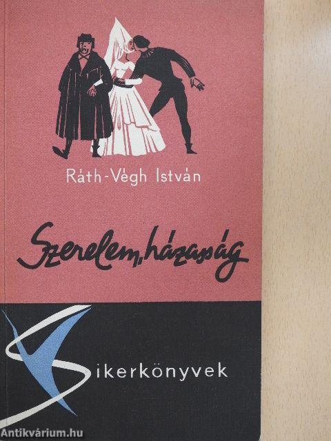 Szerelem, házasság