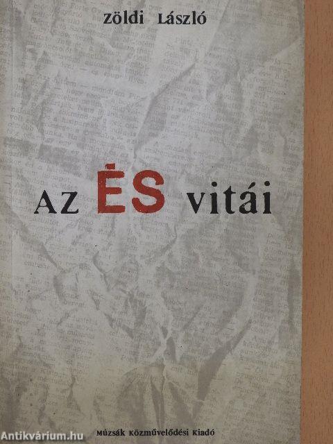 Az ÉS vitái