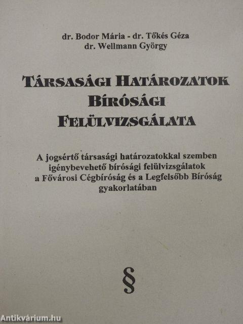 Társasági határozatok bírósági felülvizsgálata
