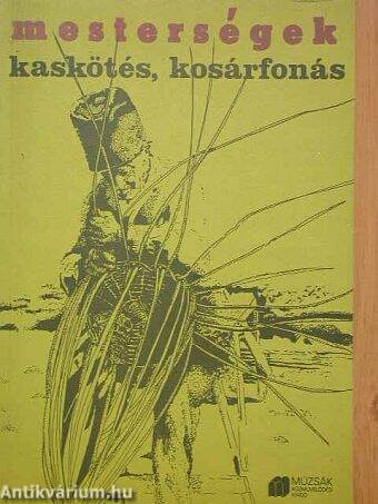 Kaskötés, kosárfonás