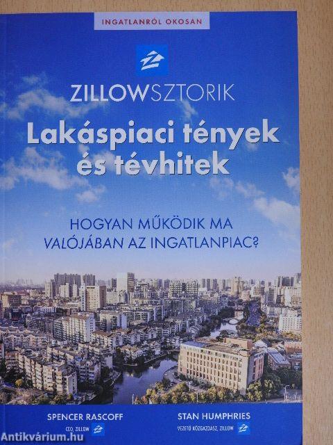 ZillowSztorik - Lakáspiaci tények és tévhitek