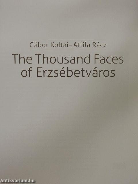 The Thousand Faces of Erzsébetváros