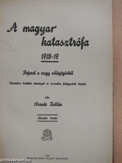 A magyar katasztrófa 1918-19