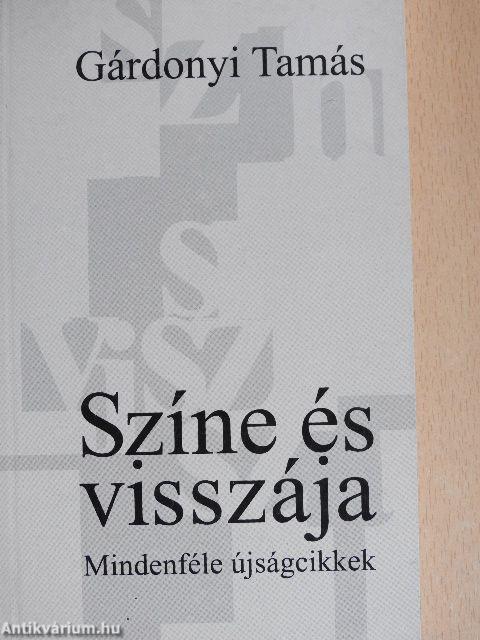 Színe és visszája